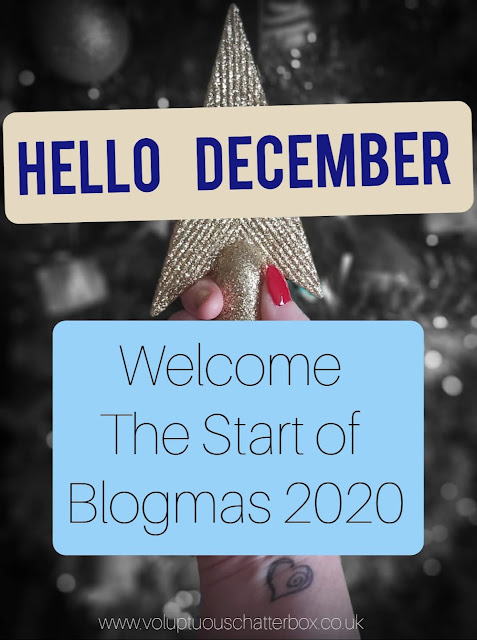 Hello December | Welcome The Start Of Blogmas 2020